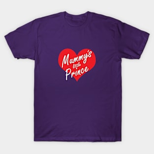 Mummy´s little Prince T-Shirt